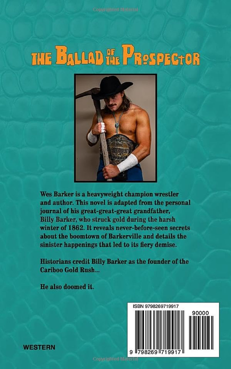 The Ballad of the Prospector