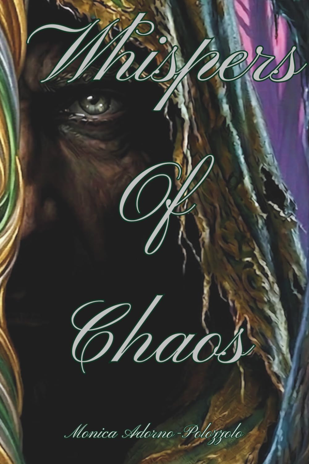 Whispers of Chaos (The Everlasting Sovereign Duology)