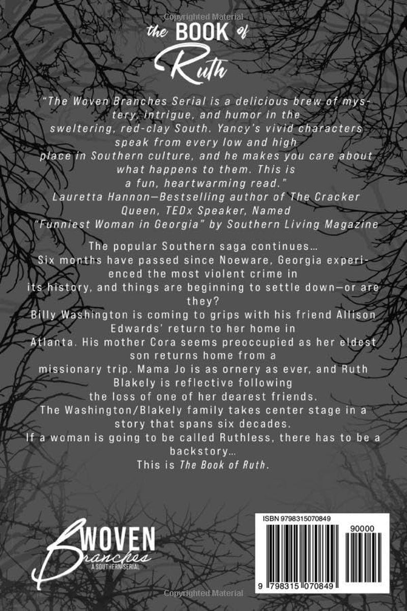 The Book of Ruth (Woven Branches, A Southern Serial)