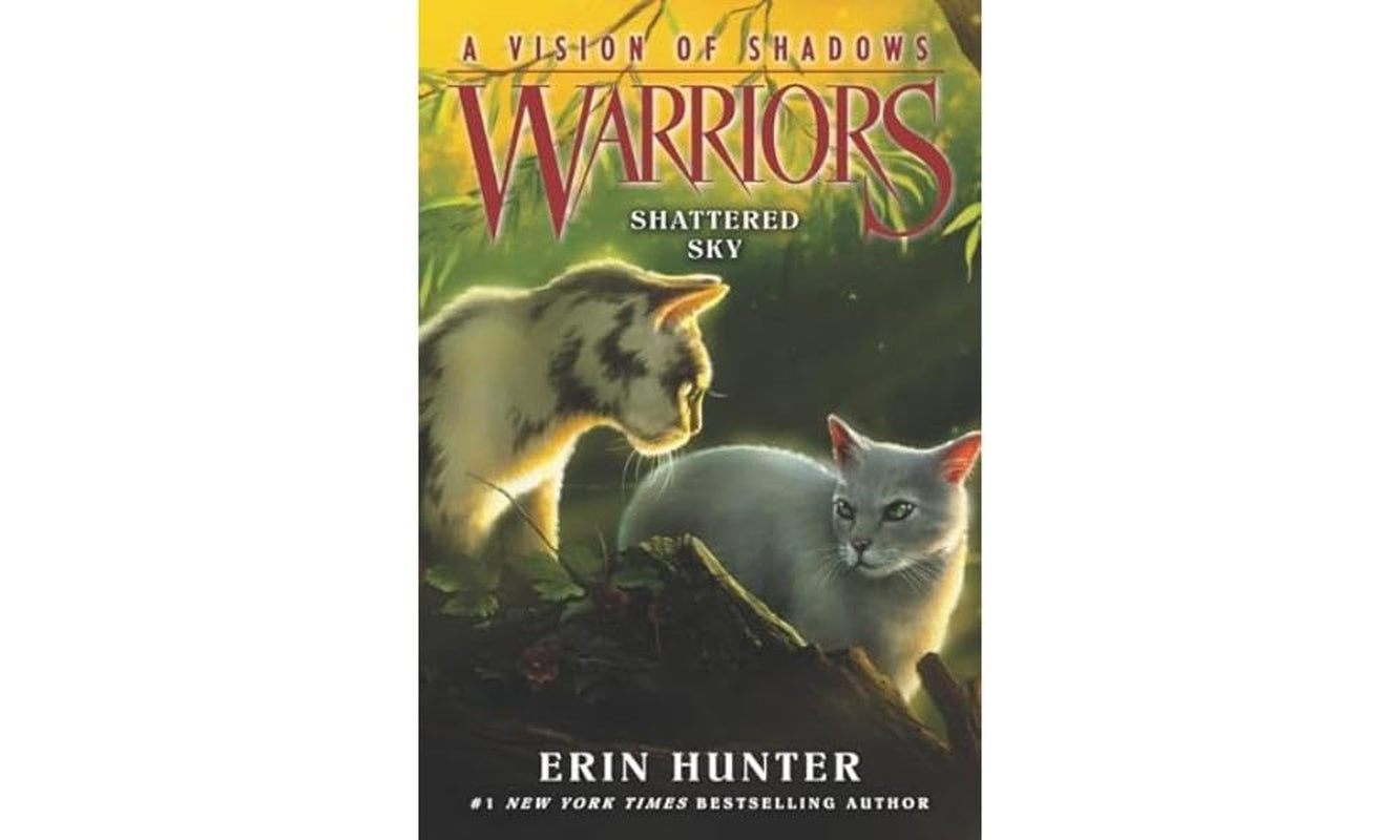 Warriors: A Vision of Shadows #3: Shattered Sky: An Action-Packed Fantasy Novel About Warrior Cats Fighting to Save Their World for Children (Ages 8-12)