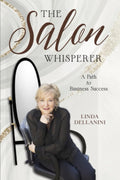 The Salon Whisperer: A Path to Business Success