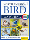 North America Bird Watching: An Interactive Field Guide Featuring Over 100 Bird Species with Stunning Color Photos and Birdsong Audio