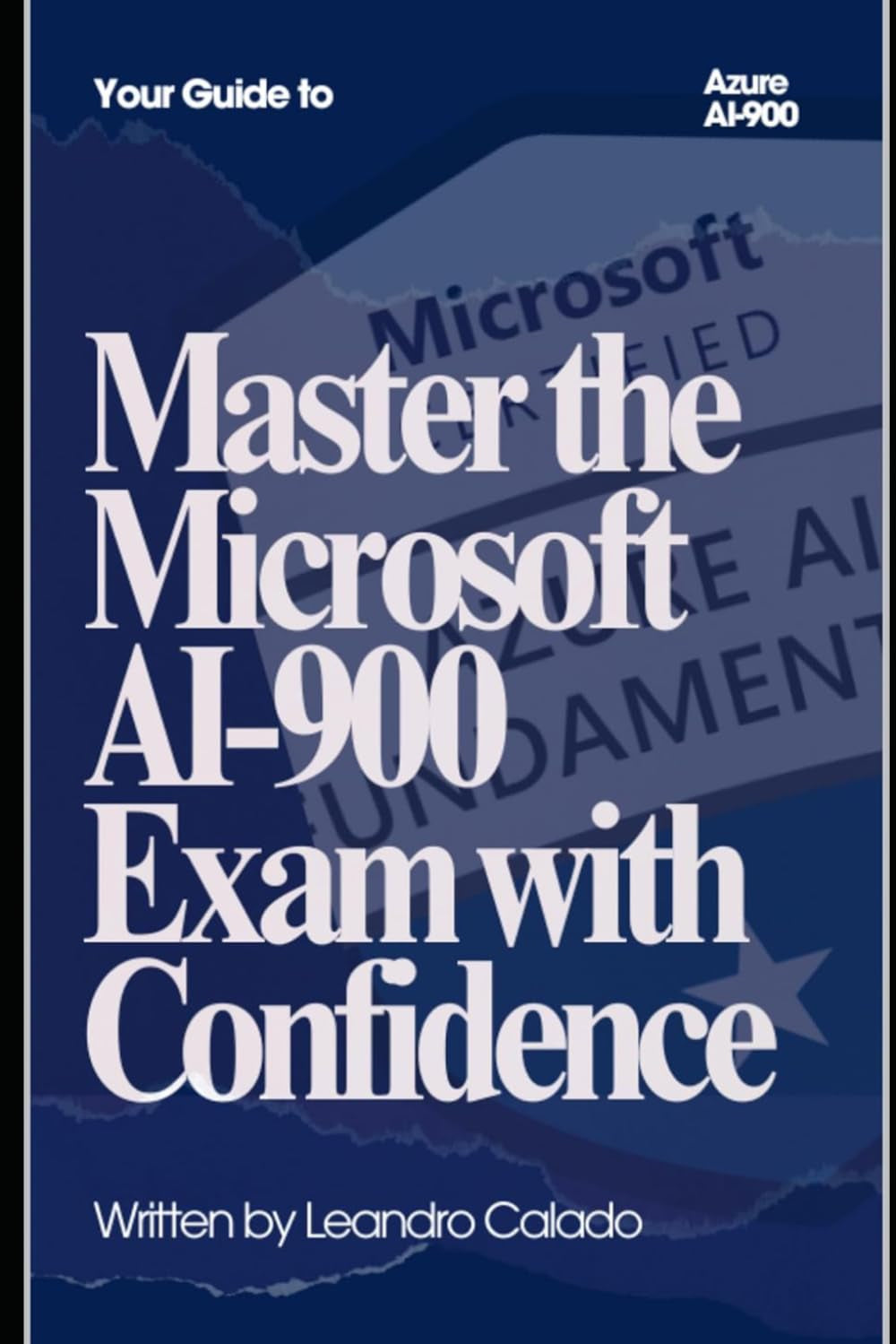 Master the Microsoft AI-900 Exam with Confidence (Data Engineering & Governance Series)