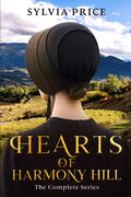 Hearts of Harmony Hill (The Complete Series): An Amish Romance Collection