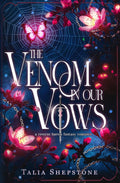 The Venom in our Vows: A Reverse Harem Fantasy Romance