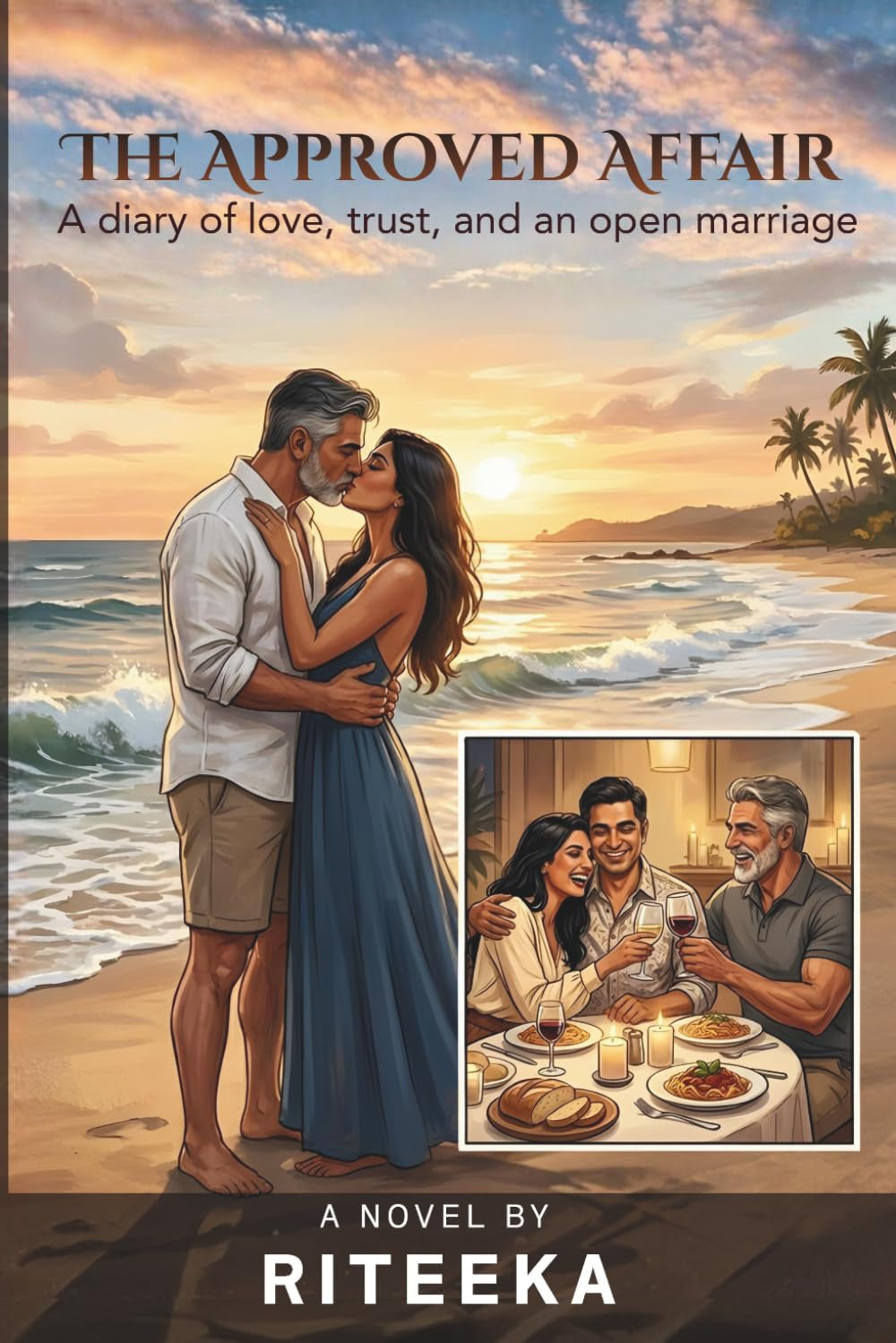 The Approved Affair: A Diary of Love, Trust, and an Open Marriage