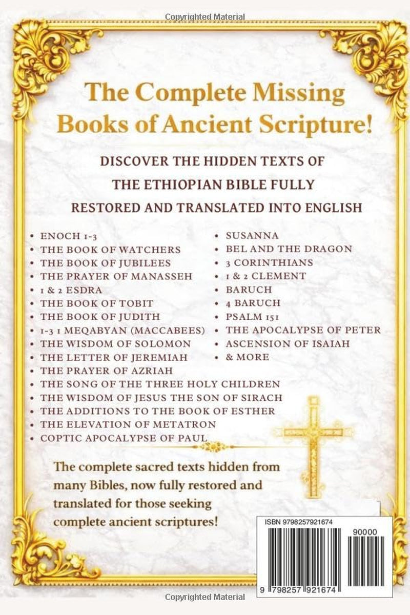 The Ethiopian Bible in English: The COMPLETE Missing Apocrypha: Includes ALL The Lost Books of Enoch, Esdras, Jubilees, Meqabyan, Tobit, Judith, Book of Wisdom & Other Orthodox Sacred Writings