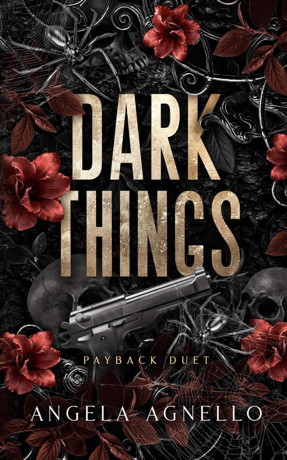 Dark Things: A Why-Choose Mafia Duet (Payback Duet)
