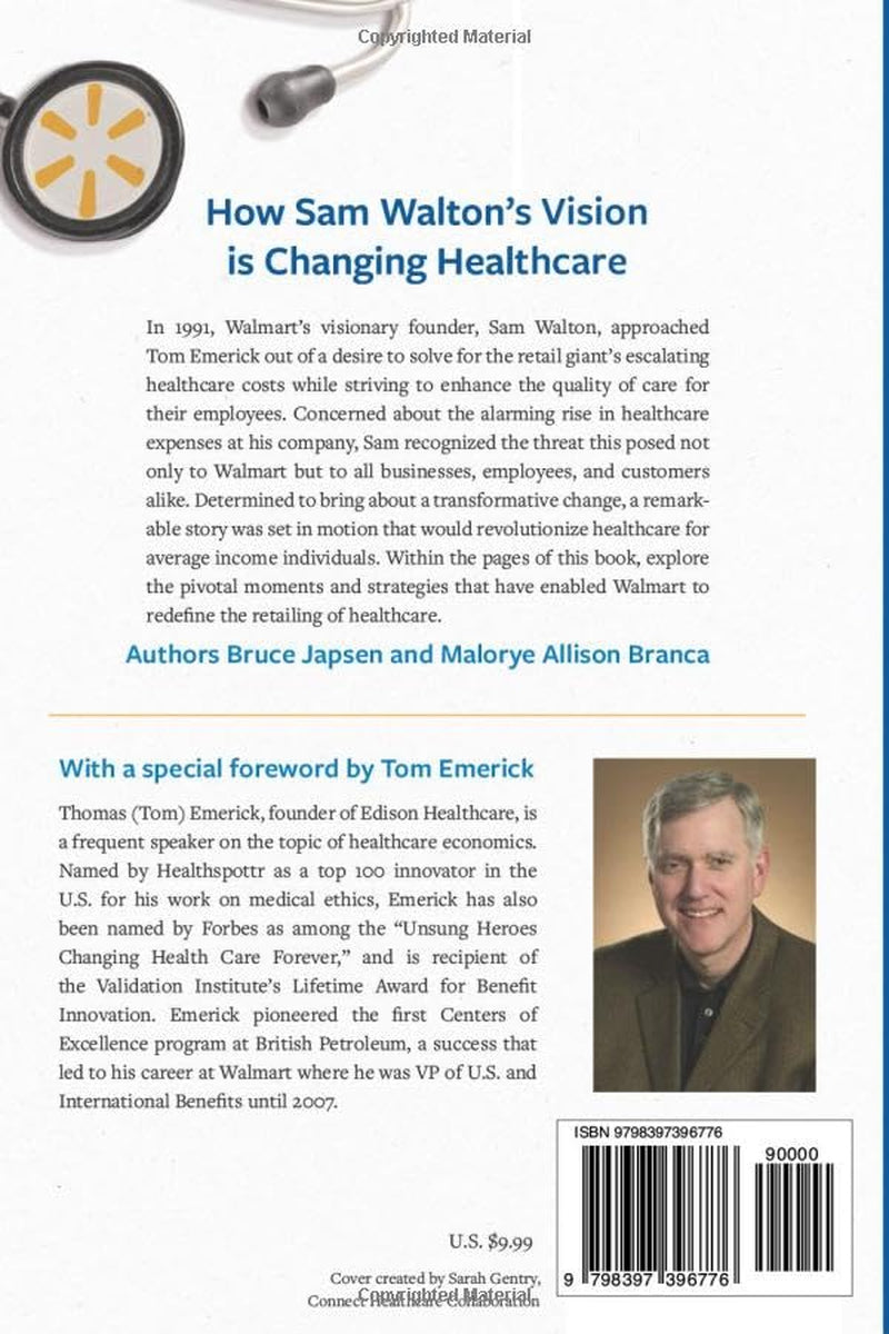 Walmart's Second Opinion: How a Retail Giant Is Bringing Cost Transparency and Better Quality to Healthcare
