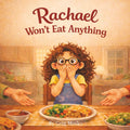 Rachael Won't Eat Anything