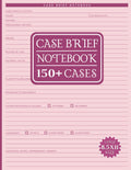Case Brief Notebook: Mega 150+ Templates for Case Brief Notetaking for Law School Students with additional Planner, To Do Lists & more