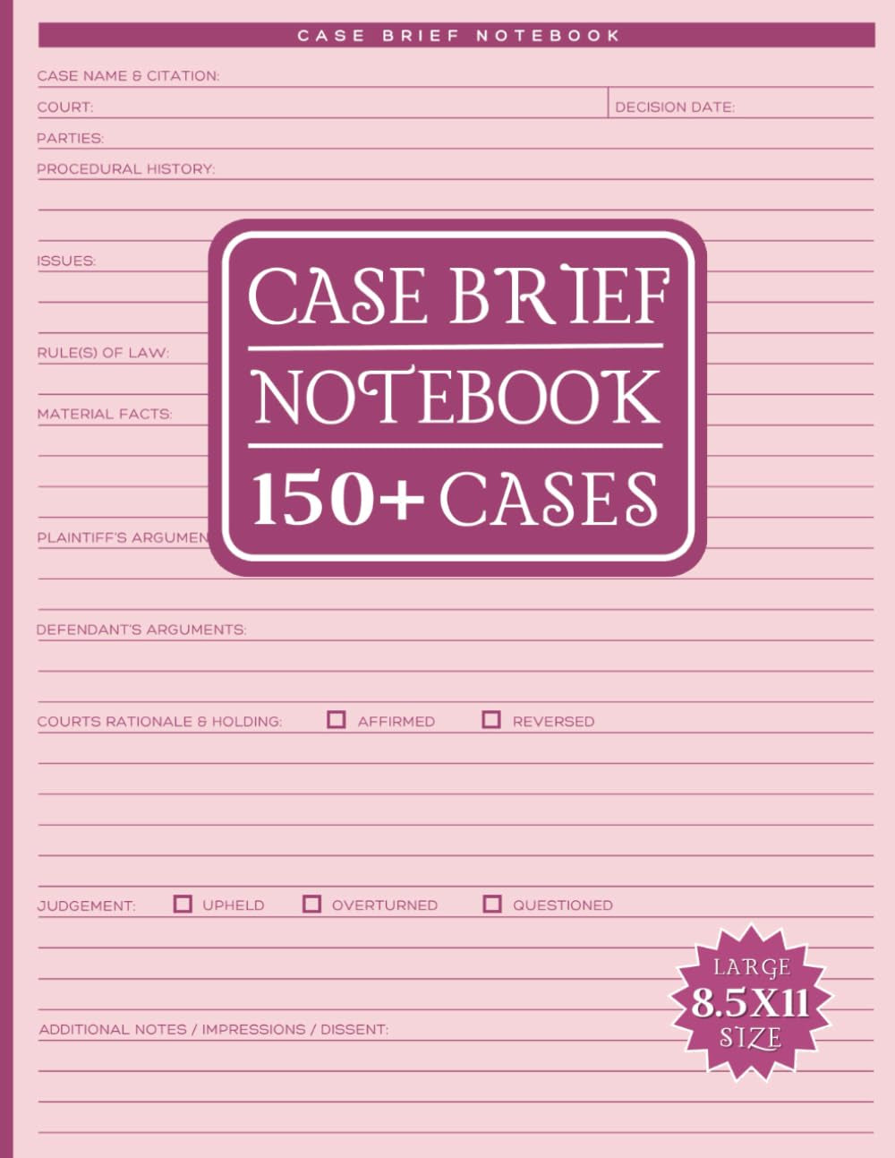 Case Brief Notebook: Mega 150+ Templates for Case Brief Notetaking for Law School Students with additional Planner, To Do Lists & more