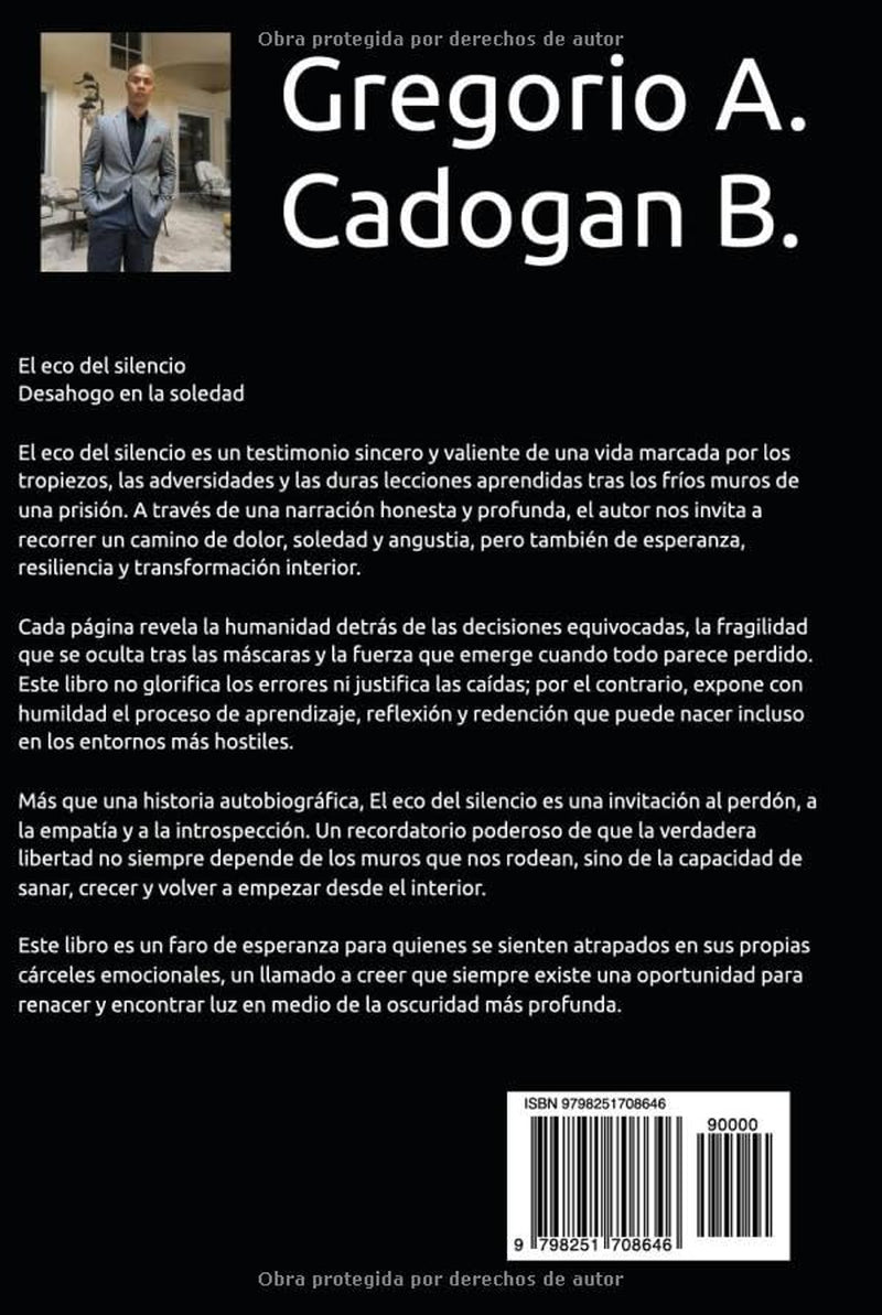 El Eco del Silencio: "Desahogo en la Soledad" (Spanish Edition)
