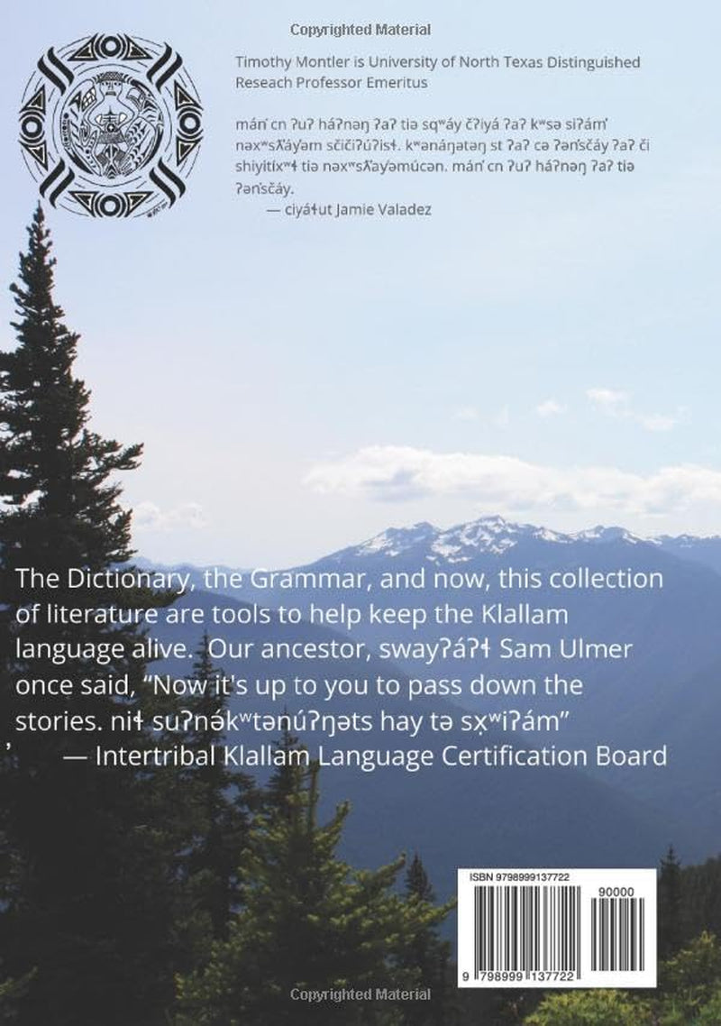 Voices of the Ancestors: nəxʷsƛ̓ay̓əm̓úcən Klallam Language Narratives