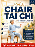 Morning Chair Tai Chi for Seniors Over 60: Gentle 28-Day Seated Routine to Wake Up Without Stiffness, Stop Holding Onto Furniture, and Walk Through ... | With Illustrations & Video Tutorials