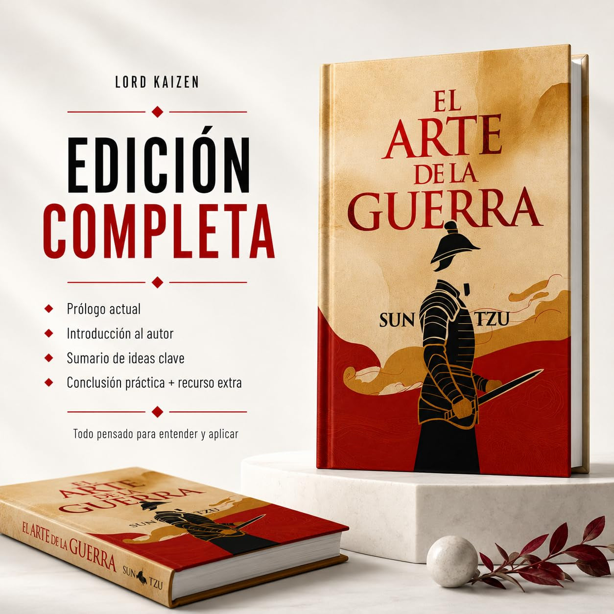 El Arte de la Guerra: Edición Completa en Español del libro de Sun Tzu, Explicado como Nunca Antes (Spanish Edition)