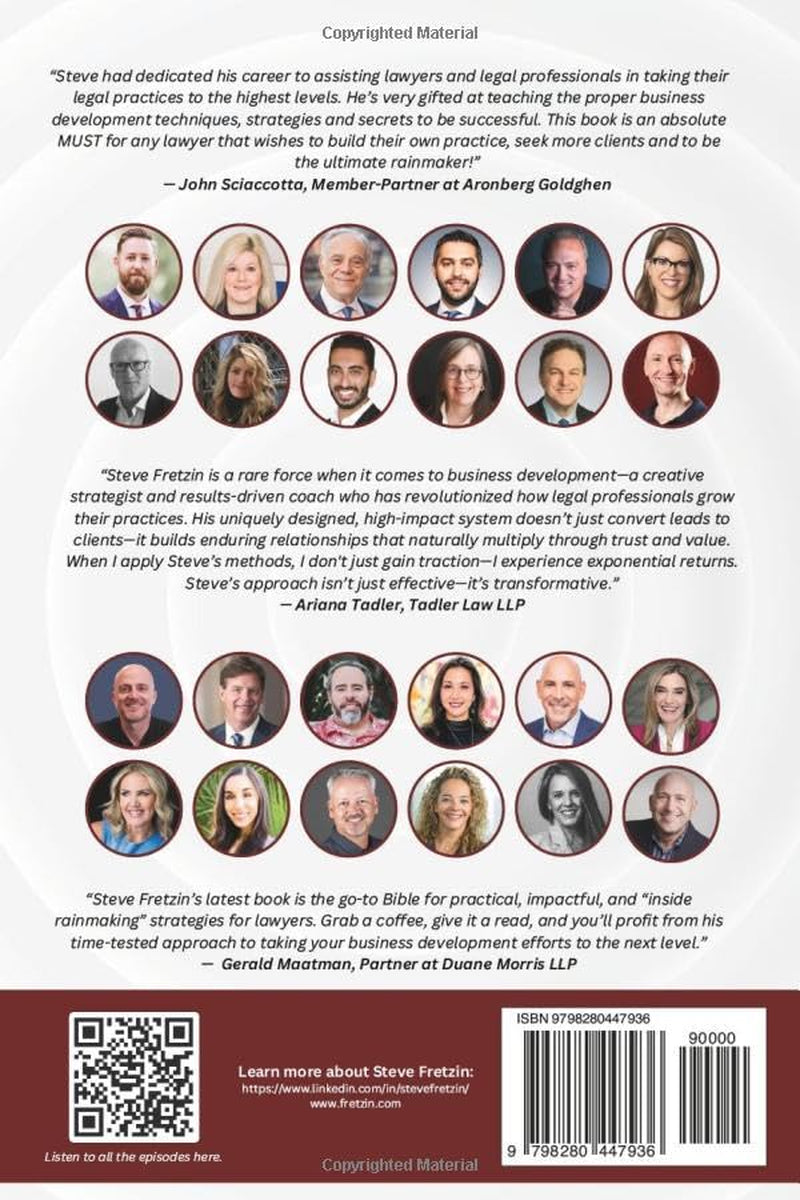Be That Lawyer: 101 Top Rainmakers’ Secrets to Growing a Successful Law Practice