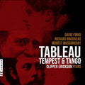 Tableau Tempest & Tango