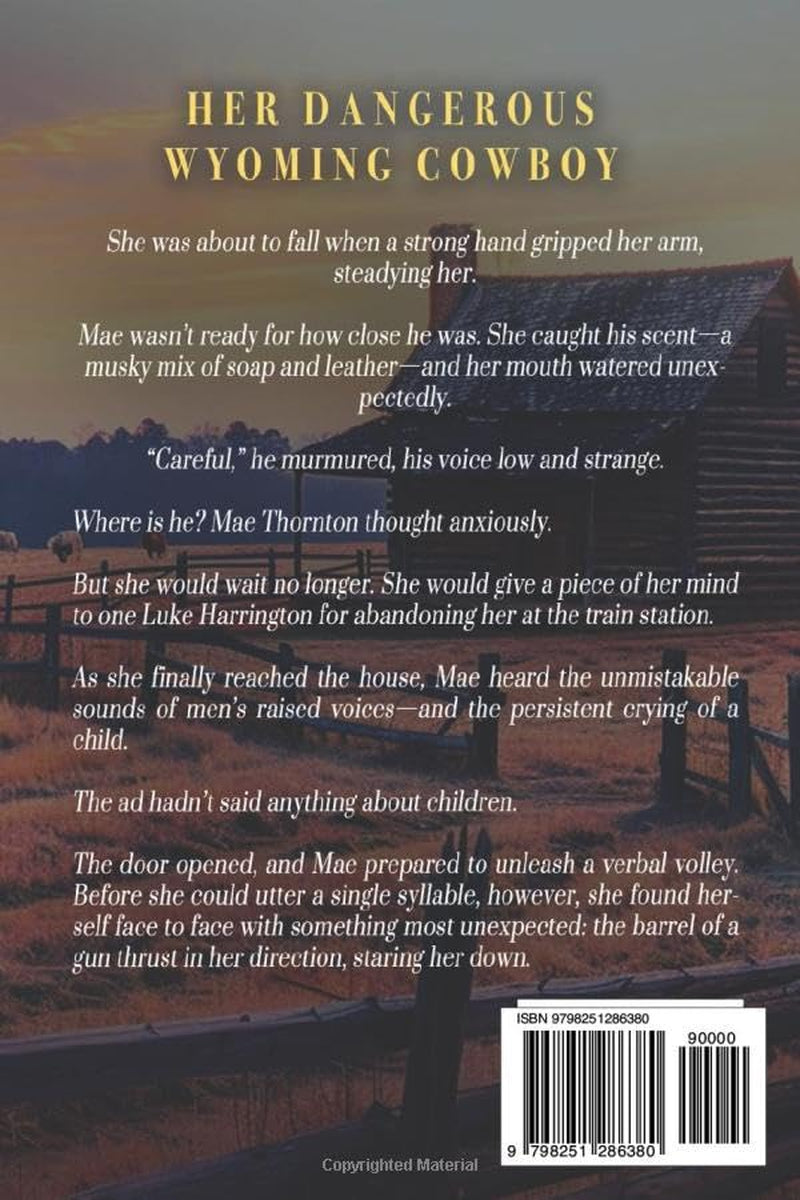 Her Dangerous Wyoming Cowboy: A Western Historical Romance Book