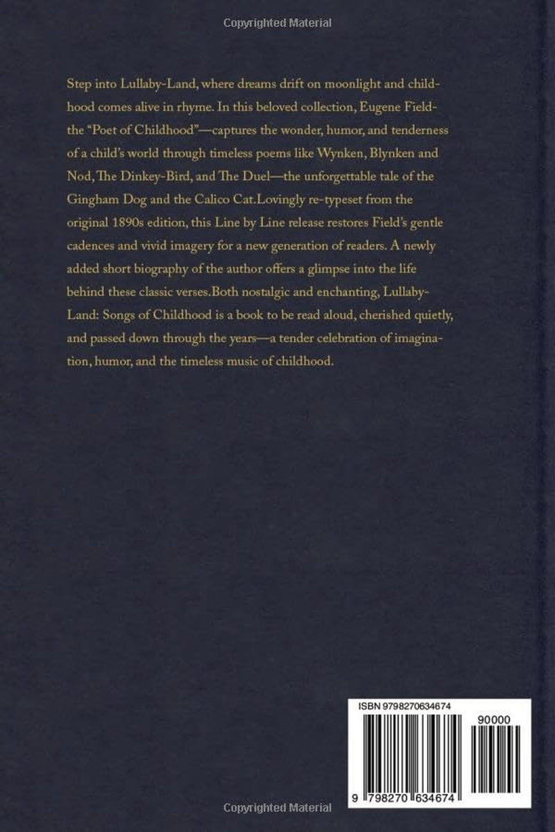 Lullaby-Land: Songs of Childhood: Original 1892 Collection with Original Illustrations by Charles Robinson, Edited by Kenneth Grahame | Featuring New Mini Biography