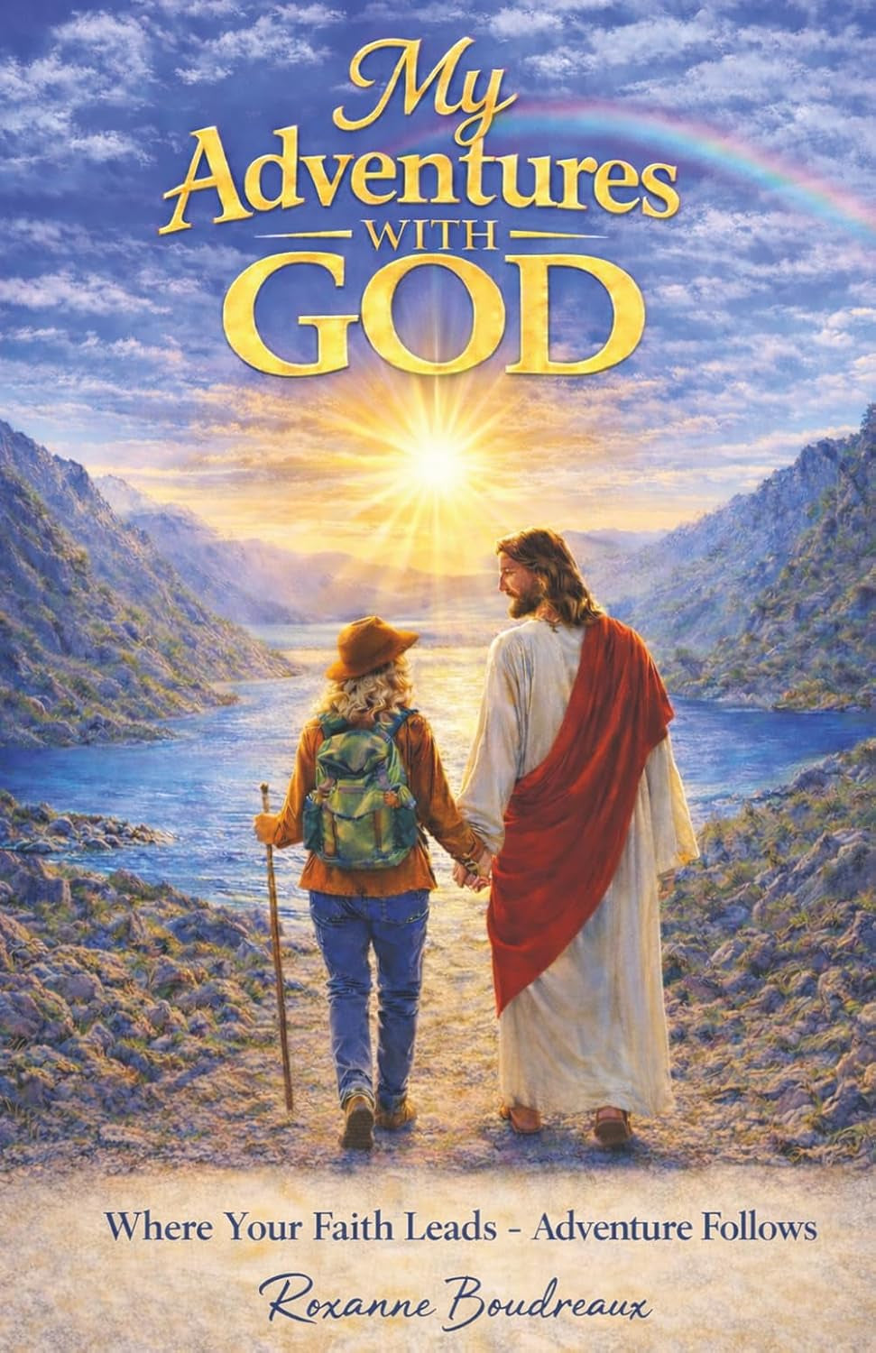 My Adventures With God