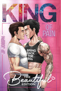 King of Pain: Beautiful Edition (Damaged Hearts Book 1)