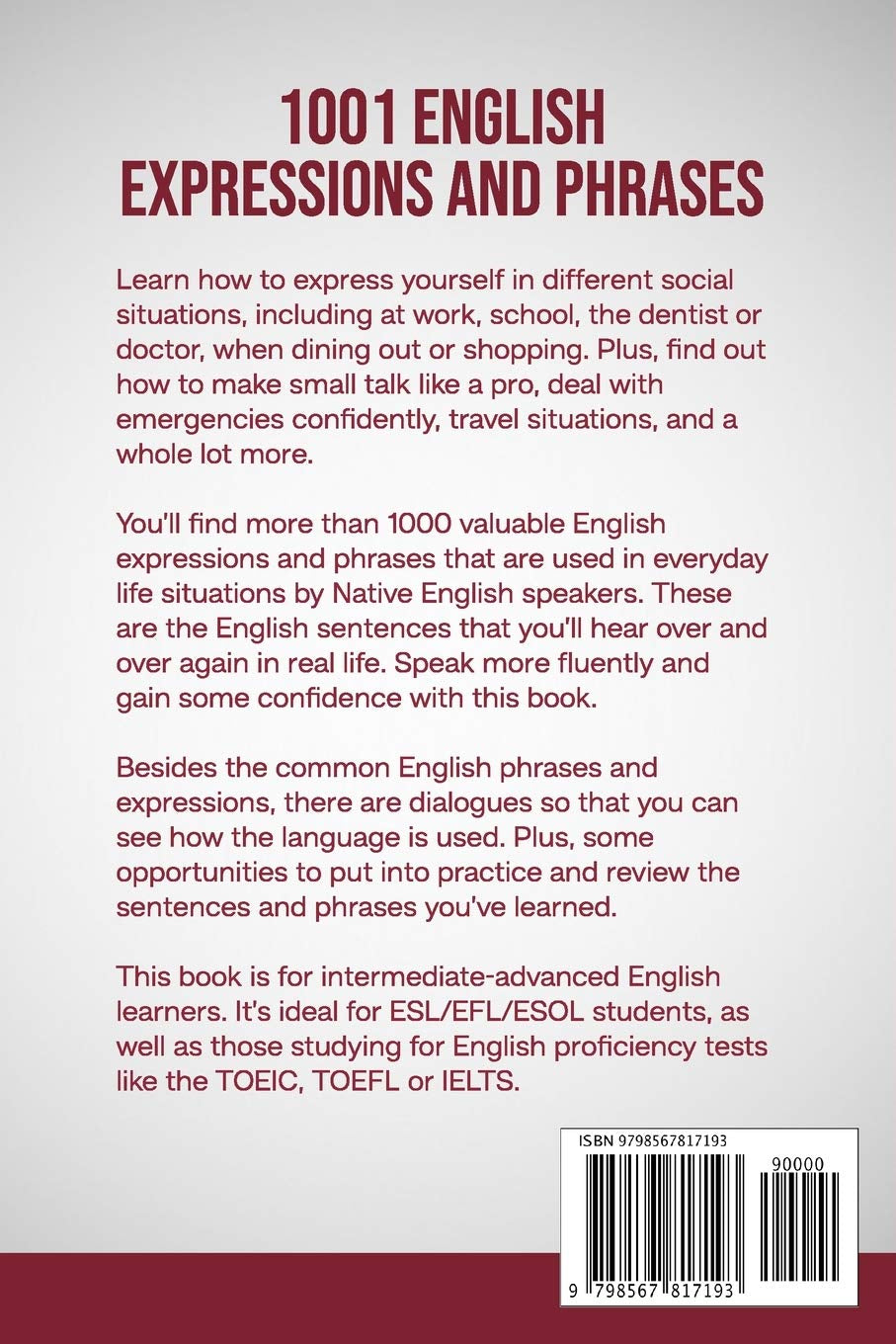 1001 English Expressions and Phrases: Common Sentences and Dialogues Used by Native English Speakers in Real-Life Situations (English Dialogues and Vocabulary)