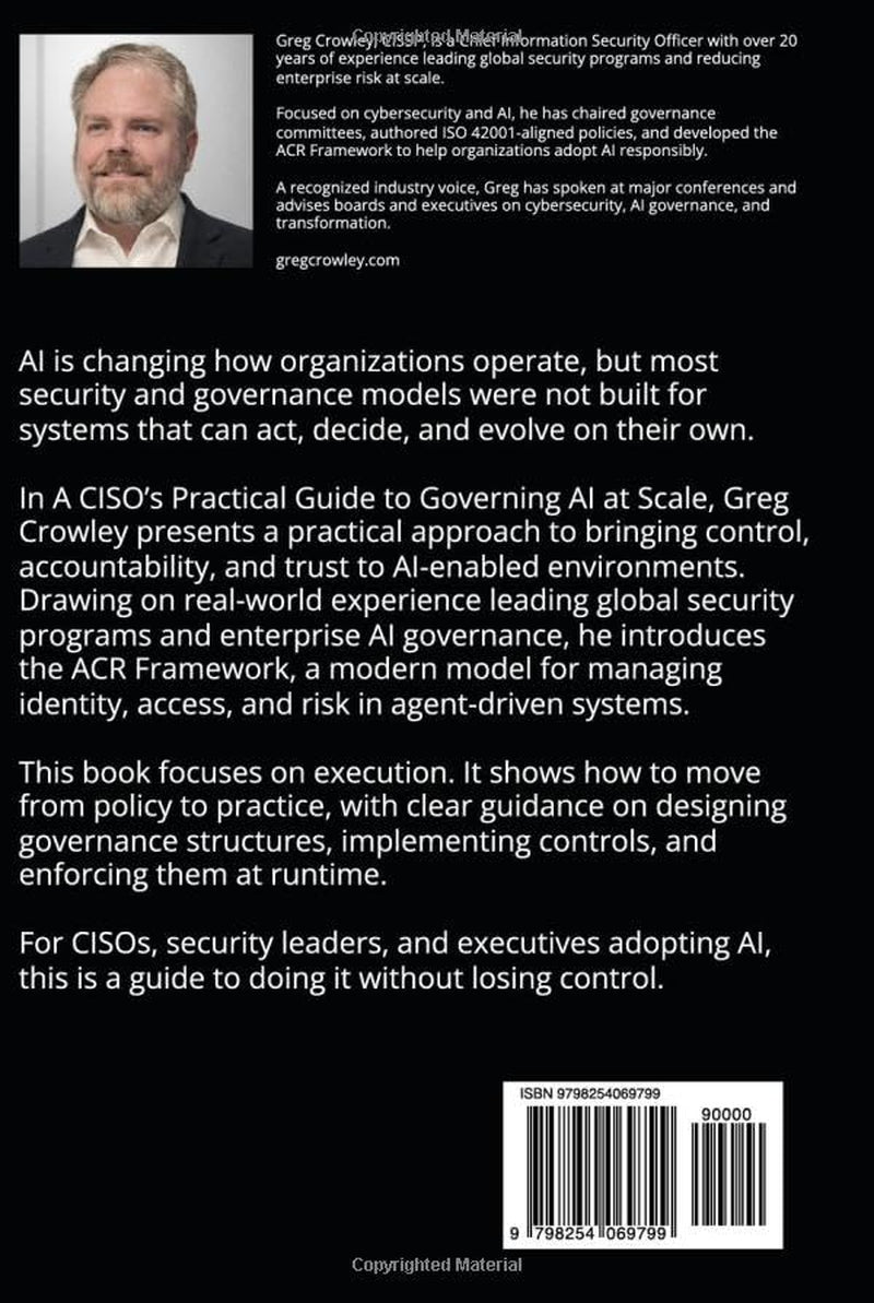 Secure AI Enablement: A CISO’s Practical Guide to Governing AI at Scale