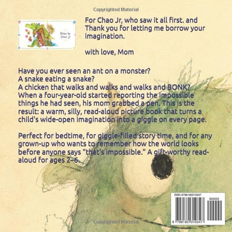 Have you Ever Seen: A Giggly Picture Book of Impossible Things