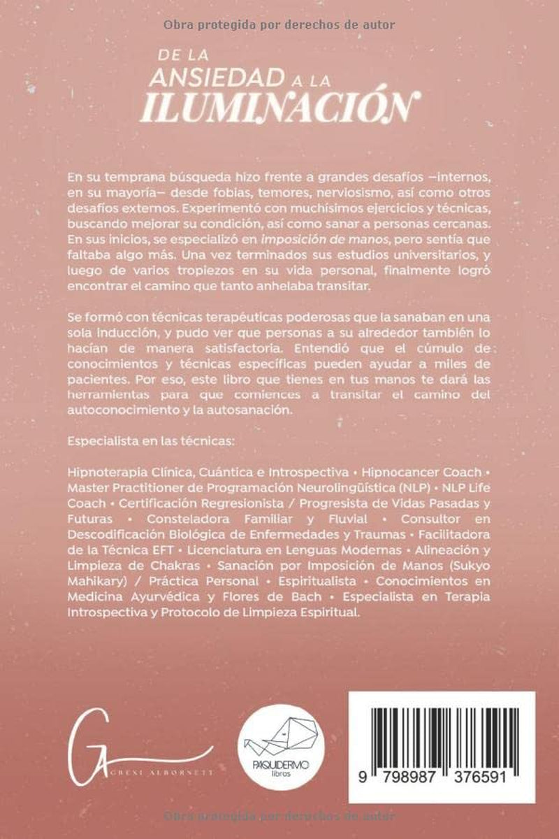 De la ansiedad a la iluminación (Spanish Edition)