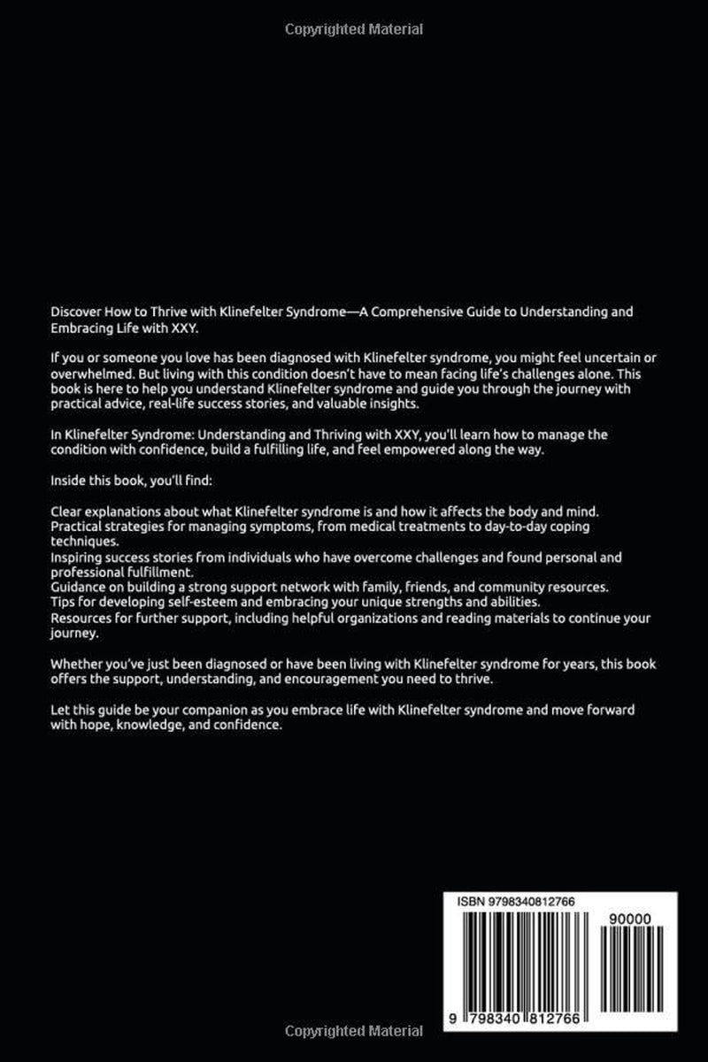 Klinefelter Syndrome: A Comprehensive Guide to Understanding and Embracing Life with XXY