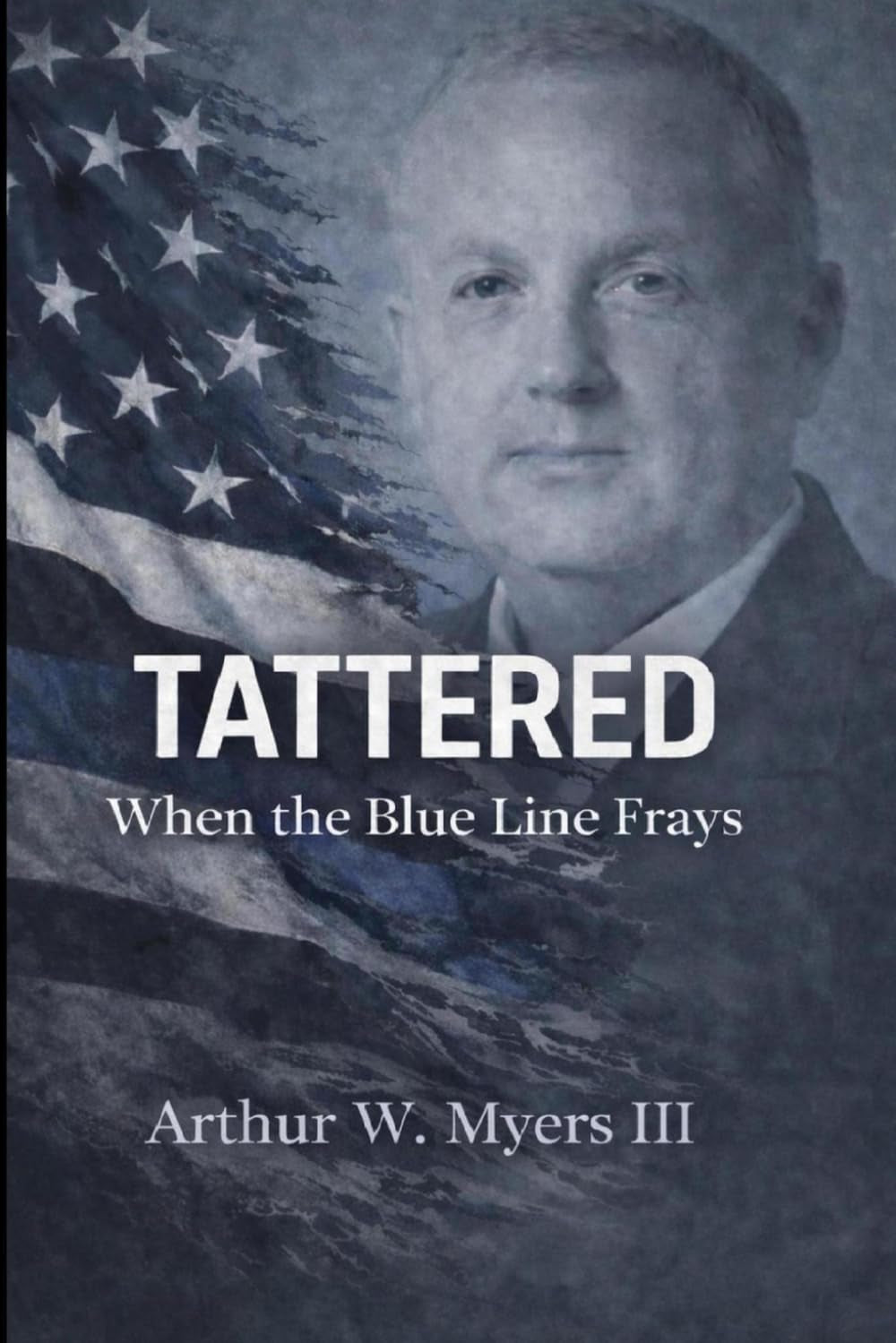 Tattered: When the Blue Line Frays