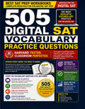 505 Digital SAT Vocabulary Practice Questions (Best SAT Prep Workbooks: Complete Practice for the Digital SAT Test)