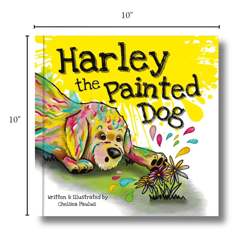 Harley the Painted Dog: A Funny and Heartfelt Book for Kids About Belonging and Self-Acceptance