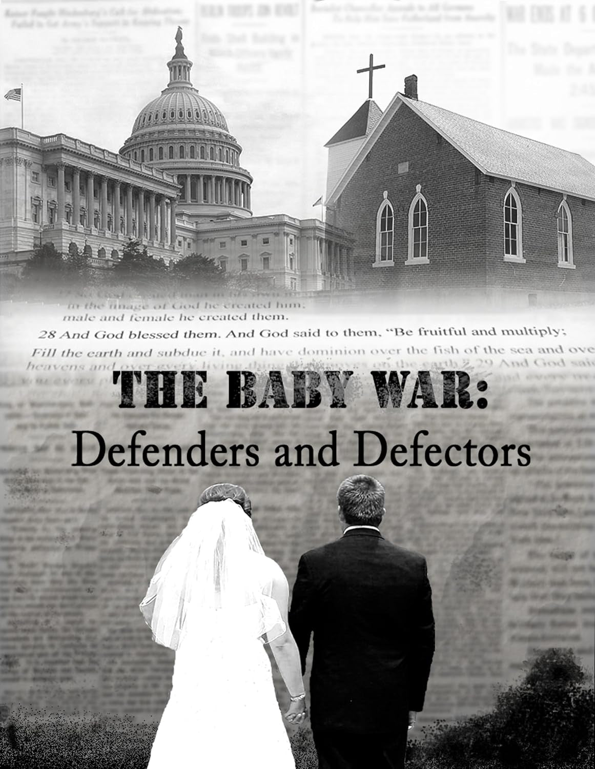 The Baby War: Defenders and Defectors
