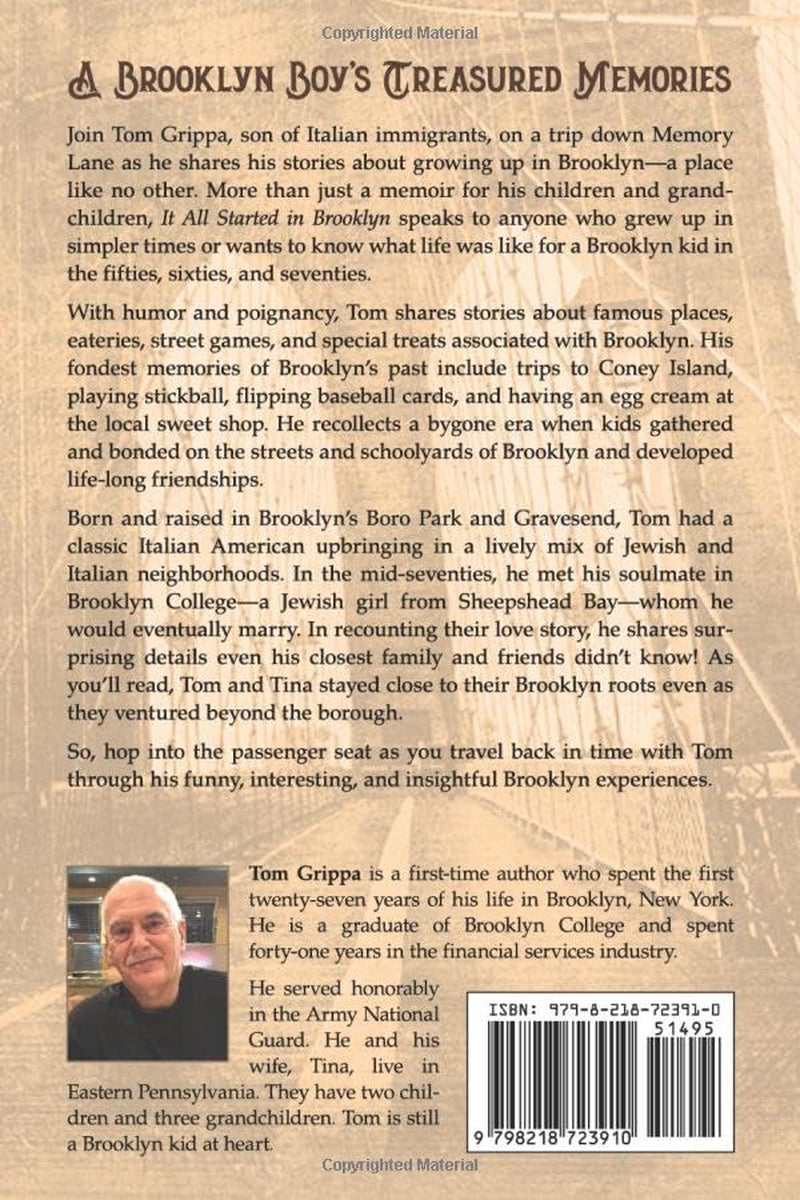 It All Started in Brooklyn: My Treasured Memories of Growing Up in a Place Like No Other