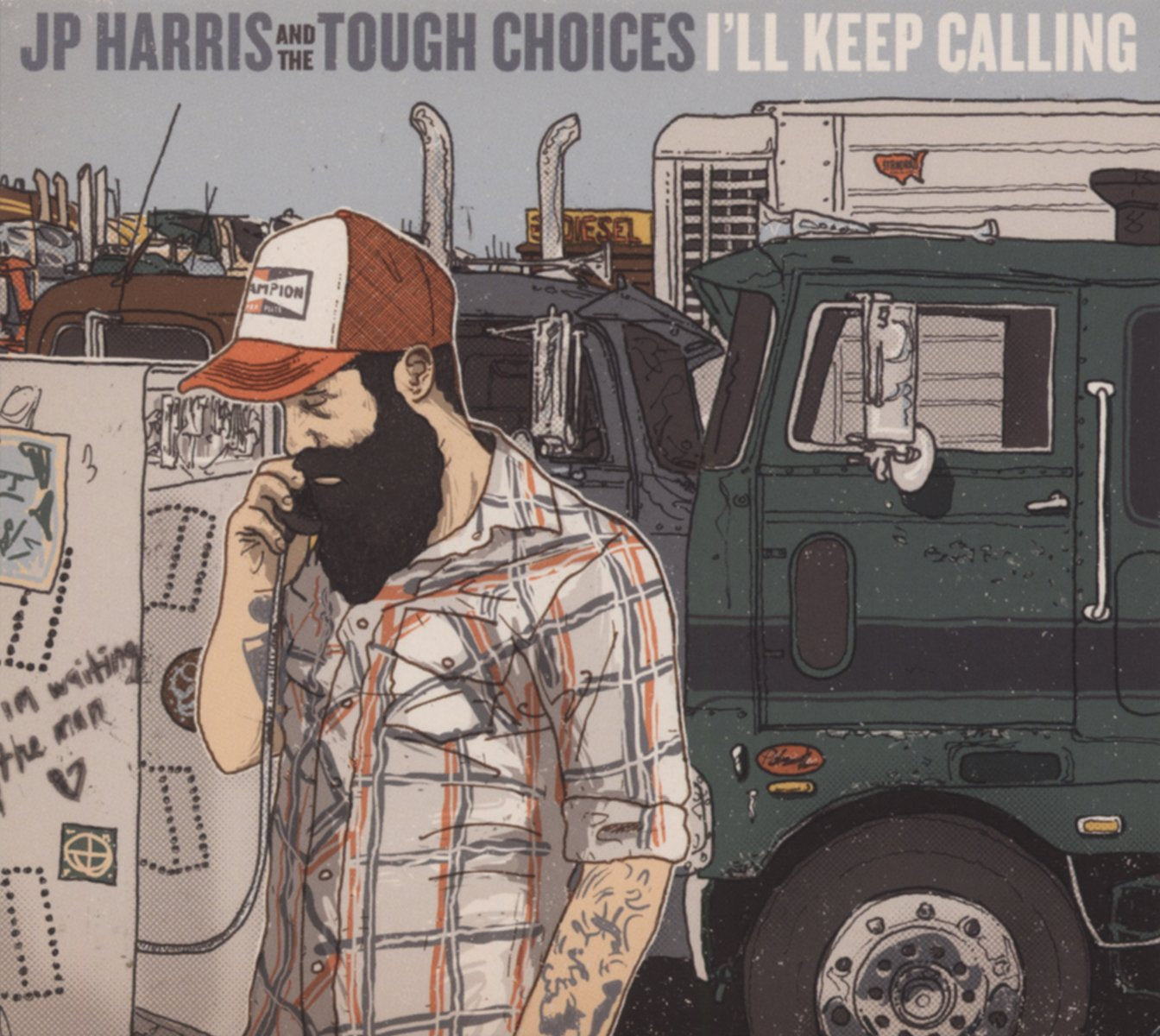 I'LL KEEP CALLING