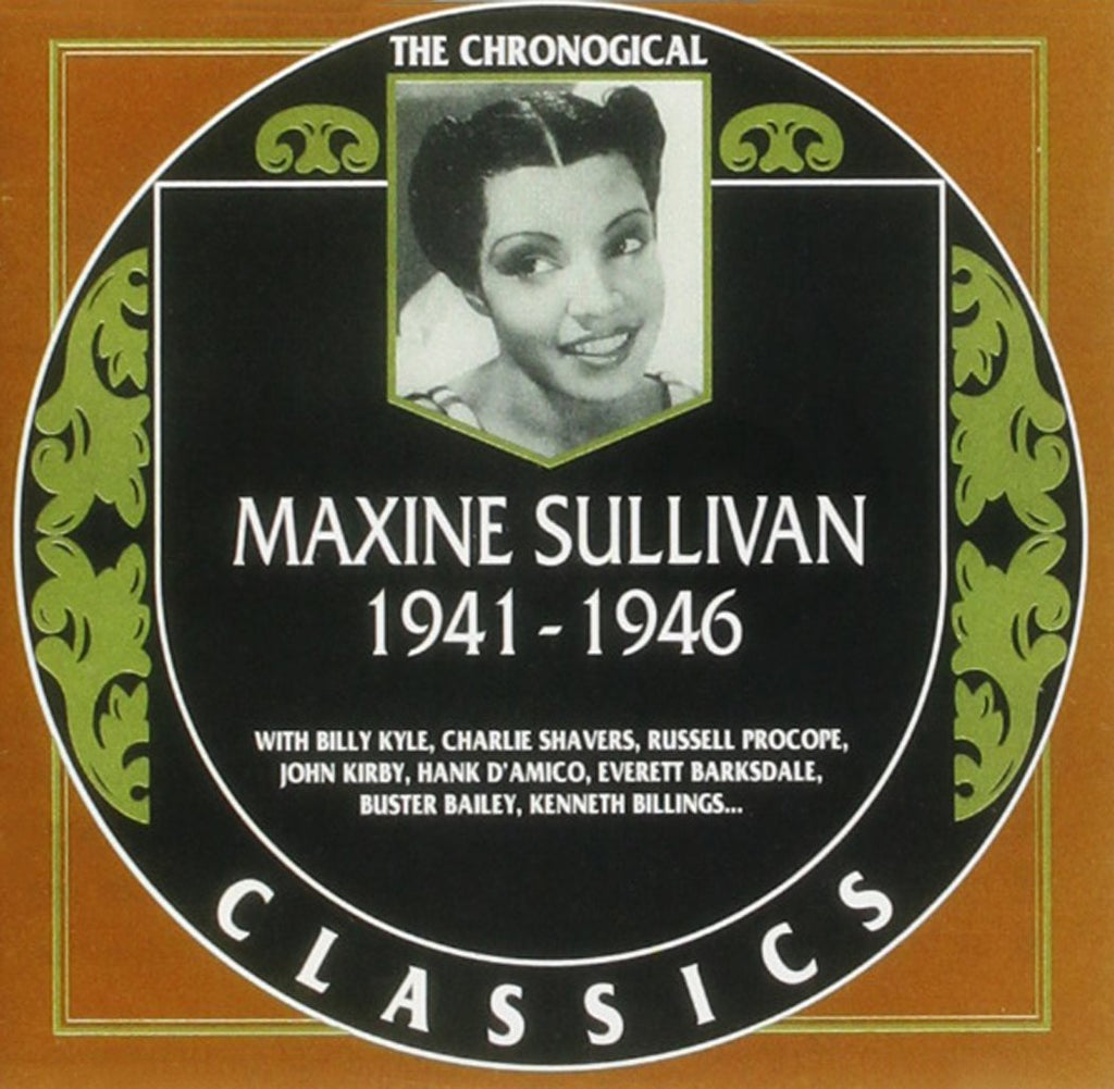 Maxine Sullivan: The Chronological Classics. 1941-1946
