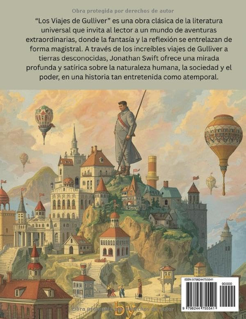 Los Viajes de Gulliver (Edición en español): Una aventura clásica de fantasía y viajes extraordinarios (Spanish Edition)