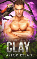 Clay: Mate Match Book Two