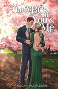 The ABCs of You & Me: A best friend's brother romance (Right Place, Right Time)