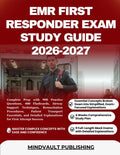 EMR FIRST RESPONDER EXAM STUDY GUIDE 2026-2027: Complete Prep with 900 Practice Questions, 400 Flashcards, Airway Support Techniques, Resuscitation ... Explanations for First Attempt Success