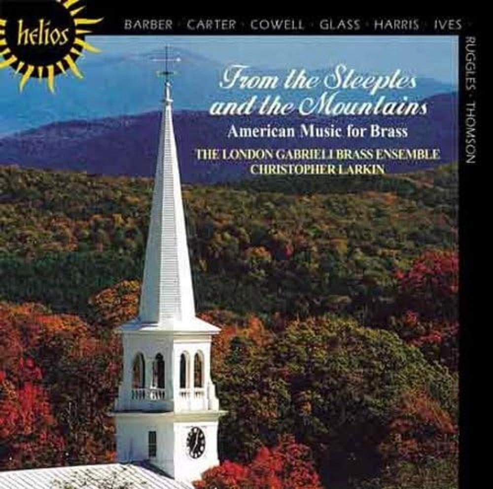 From the Steeples to the Mountains - American Music for Brass