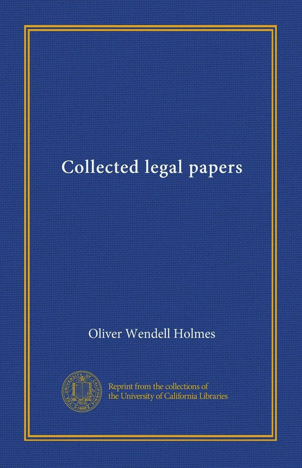 Collected legal papers