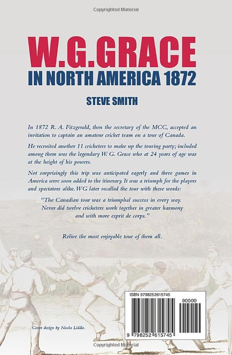 W. G. Grace in North America 1872: " A prolonged and happy picnic " (The Minor Cricket Tours of North America)