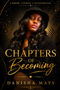 Chapters Of Becoming: A Memoir of Love, Motherhood, and Finding