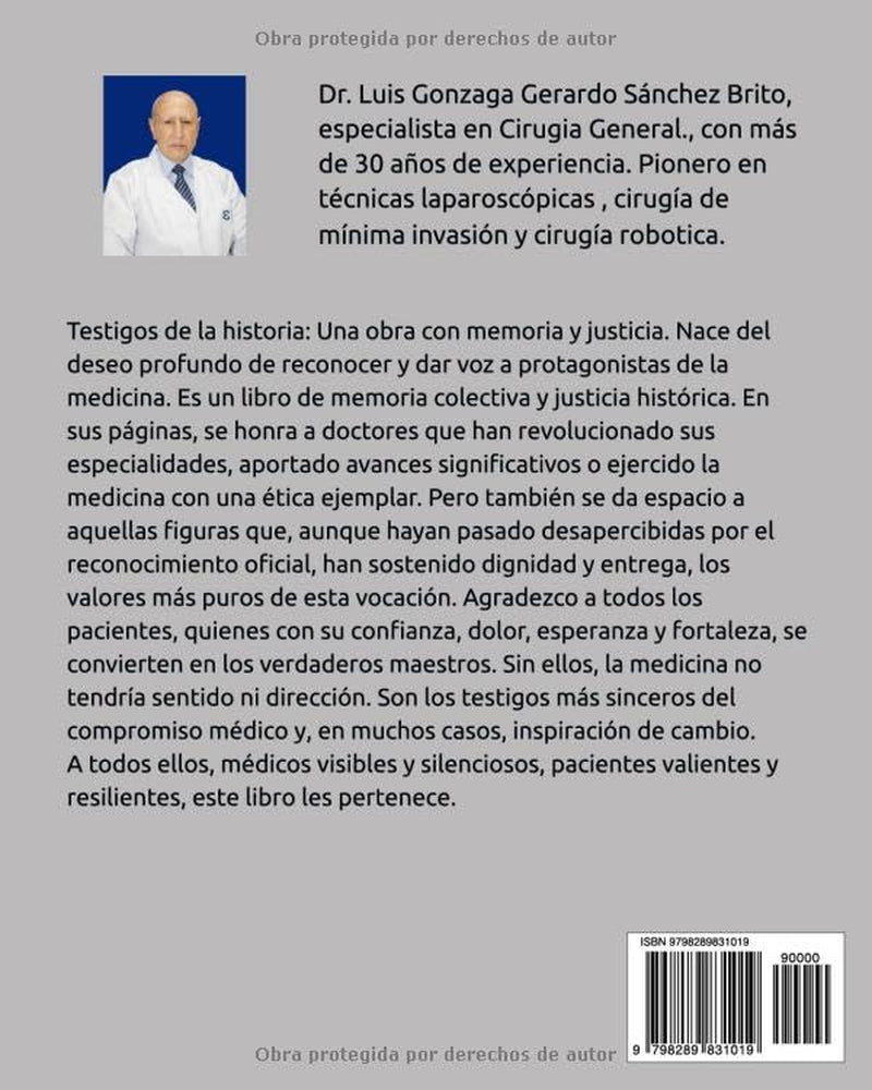 TESTIGOS DE LA HISTORIA: MÉDICOS QUE TRANSFORMAN EL MUNDO (Spanish Edition)