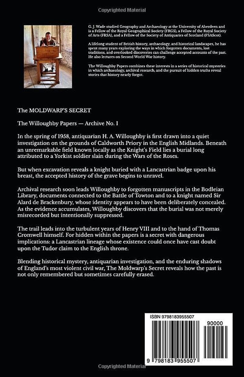 The Moldwarp's Secret (The Willoughby Papers - Historical mysteries uncovering the secrets hidden in the archives of the past.)