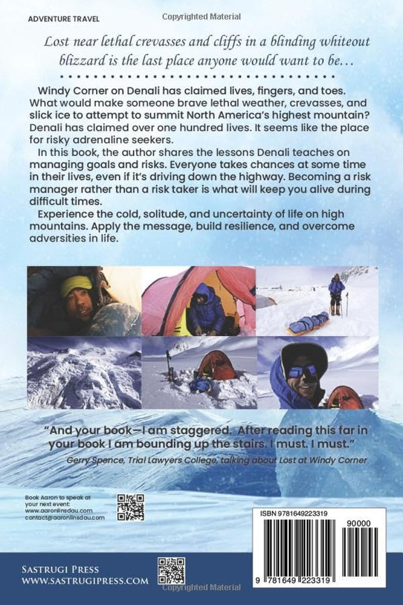 Lost at Windy Corner: Lessons From Denali On Goals and Risks (Adventure Series)