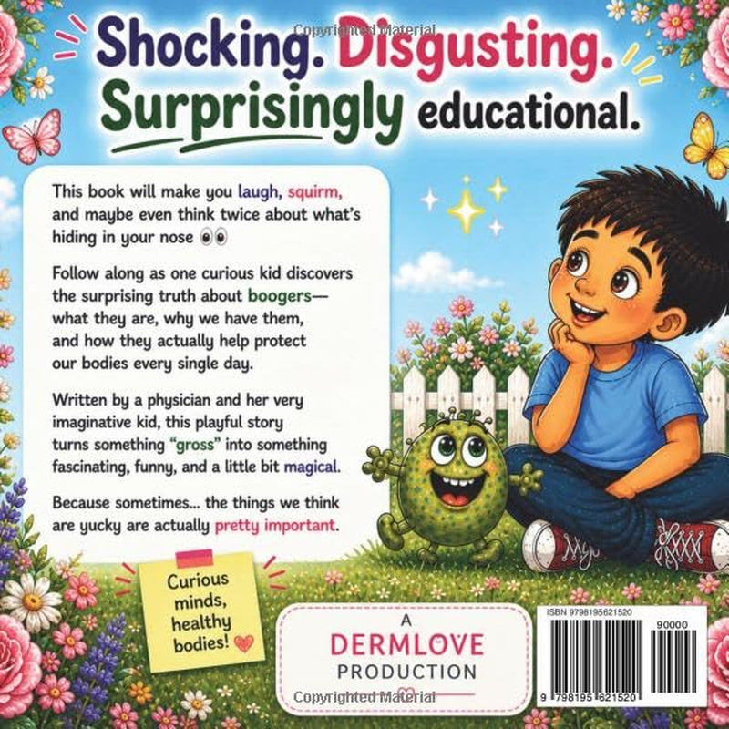 Boogie Boogie, So Delicious: AKA the don't eat your boogies story